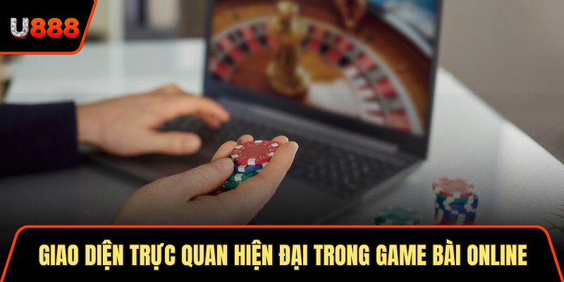 Giao diện trực quan hiện đại trong game bài online phổ biến