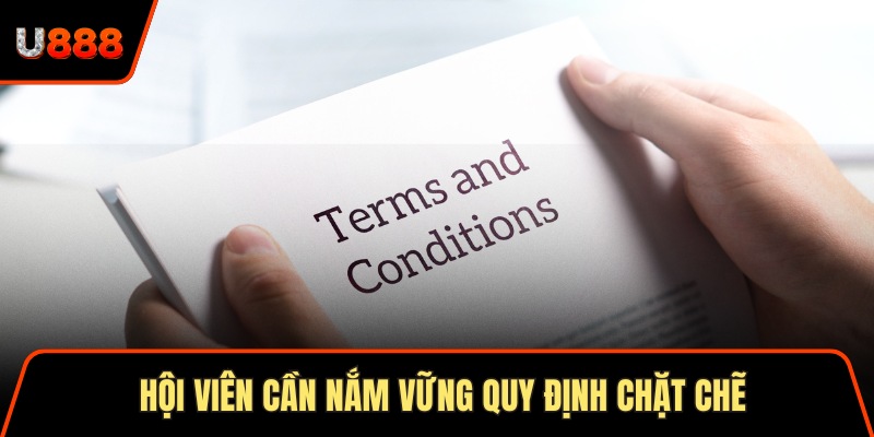 Hội viên cần nắm vững quy định chặt chẽ